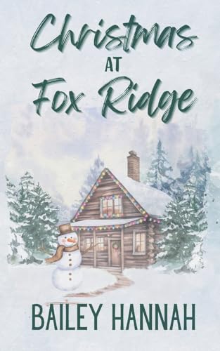 Christmas at Fox Ridge von Bailey Hannah