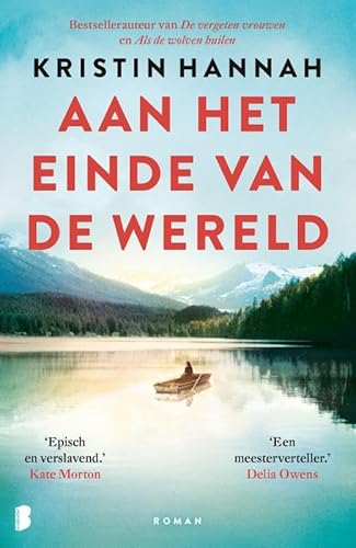 Aan het einde van de wereld: Een hartverscheurende roman over verlies, familiebanden en de kracht van liefde von Boekerij