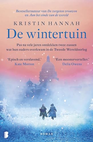 De wintertuin: Pas na vele jaren ontdekken twee zussen wat hun ouders overkwam in de Tweede Wereldoorlog von Boekerij