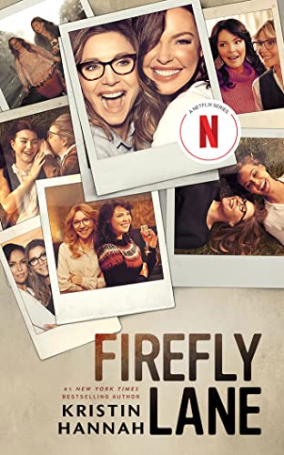 Firefly Lane Firefly Lane von Firefly Lane: A Novel, point story character