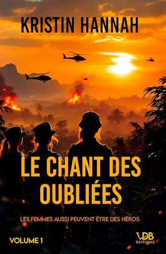 LE CHANT DES OUBLIÉES: (2 volumes) von EDITIONS VDB