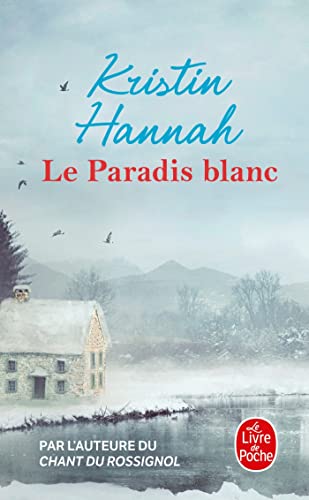 Le Paradis blanc Le Paradis blanc