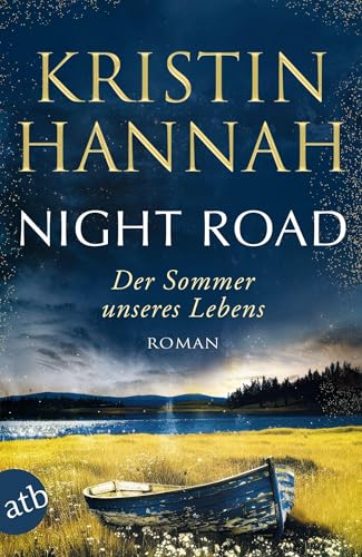 Night Road – Der Sommer unseres Lebens: Roman von Aufbau Taschenbuch