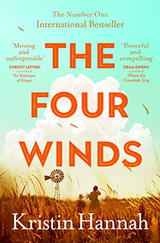 The Four Winds: From the multimillion copy bestselling author of The Women and The Nightingale von MACMILLAN