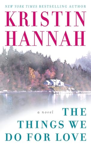 The Things We Do for Love: A Novel von Ballantine Books