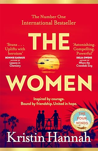 The Women: The Instant Sunday Times Bestseller from the author of The Nightingale von Macmillan