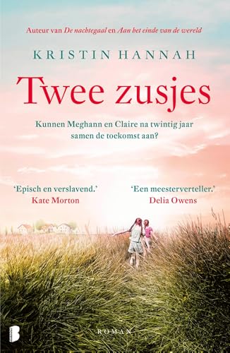 Twee zusjes: Kunnen Meghann en Claire na 20 jaar samen de toekomst aan? Twee zusjes: Kunnen Meghann en Claire na 20 jaar samen de toekomst aan? von Boekerij