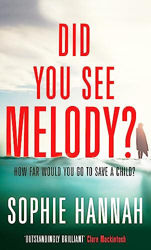 Did You See Melody?: The stunning page turner from the Queen of Psychological Suspense von Hodder & Stoughton / Hodder Paperbacks