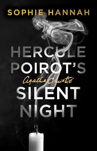 Hercule Poirot’s Silent Night: The New Hercule Poirot Mystery (A New Hercule Poirot Mystery) Hercule Poirot’s Silent Night: The New Hercule Poirot Mystery (A New Hercule Poirot Mystery)