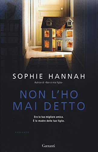 Non l'ho mai detto (Narratori moderni) von Garzanti Libri