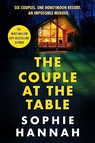The Couple at the Table: a totally gripping and unputdownable locked room crime thriller packed with twists