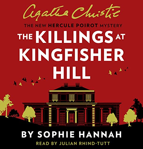 The Killings at Kingfisher Hill: The New Hercule Poirot Mystery