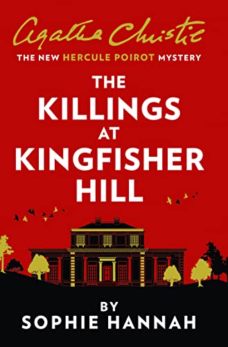 The Killings at Kingfisher Hill: The New Hercule Poirot Mystery von HarperCollins