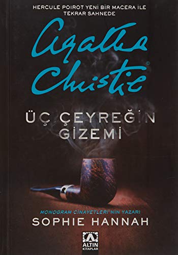 Üc Ceyregin Gizemi: Hercule Poirot Yeni Bir Macera ile Tekrar Sahnede