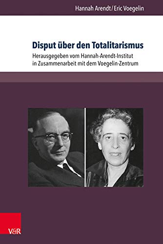 Disput über den Totalitarismus: Texte und Briefe (Berichte und Studien)