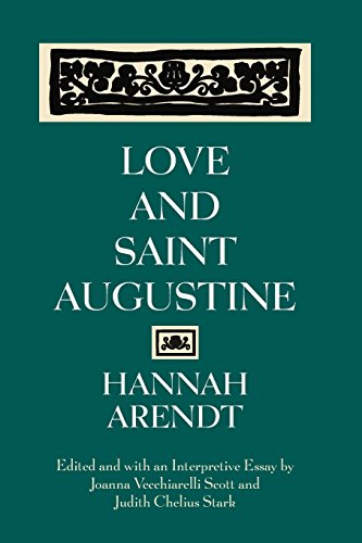 Love and Saint Augustine von University of Chicago Press