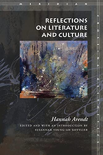 Reflections on Literature and Culture (Merieian Crossing Aesthetics) von Stanford University Press