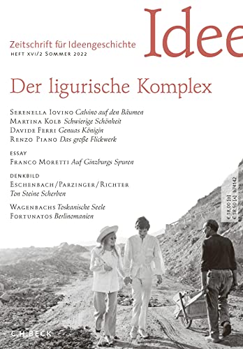 Zeitschrift für Ideengeschichte Heft XVI/2 Sommer 2022: Der ligurische Komplex von C.H.Beck