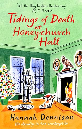 Tidings of Death at Honeychurch Hall (Honeychurch Hall, 6) von Constable