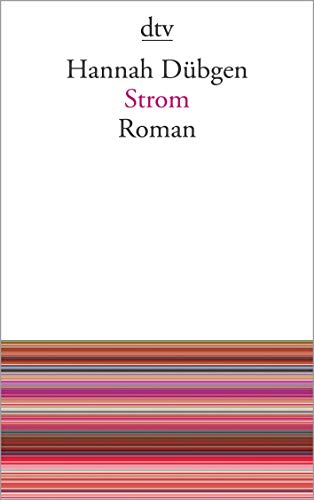 Strom: Roman von dtv Verlagsgesellschaft