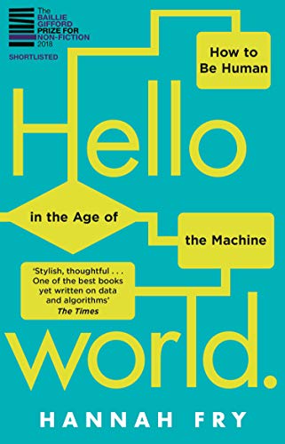 Hello World: How to be Human in the Age of the Machine von Penguin