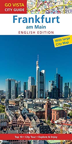 GO VISTA: City Guide Frankfurt am Main - English Edition: Guidebook with extra map