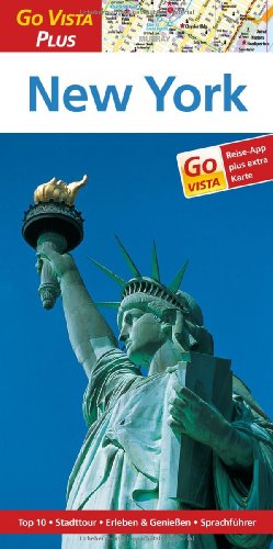 New York: Reiseführer mit Reise-App (Go Vista Plus)
