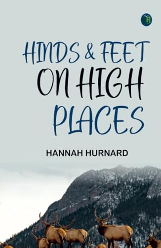 Hinds & Feet on High Places von Zinc Read