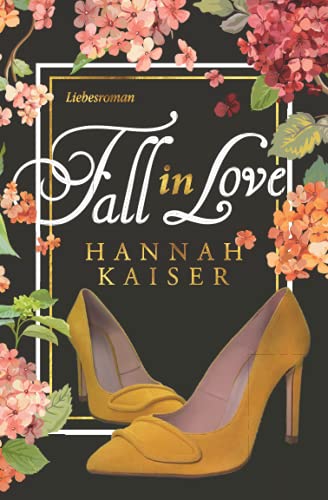 Fall in Love: Liebesroman Fall in Love: Liebesroman