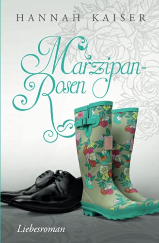 Marzipanrosen Marzipanrosen von CreateSpace Independent Publishing Platform
