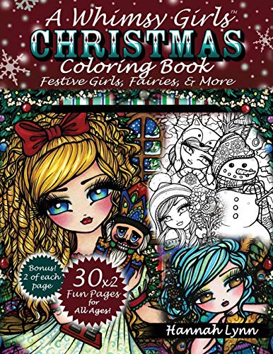 A Whimsy Girls Christmas Coloring Book: Festive Girls, Fairies, & More von Createspace Independent Publishing Platform