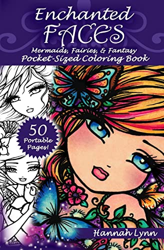 Enchanted Faces: Mermaids, Fairies, & Fantasy Pocket-Sized Coloring Book von Princeton University Press