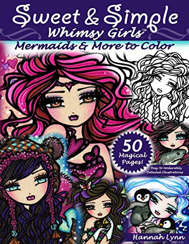 Sweet & Simple Whimsy Girls: Mermaids and More to Color von CREATESPACE