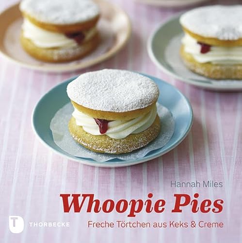 Whoopie Pies - Freche Törtchen aus Keks & Creme