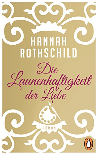 Die Launenhaftigkeit der Liebe: Roman von Penguin TB Verlag