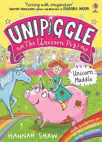 Unicorn Muddle (Unipiggle the Unicorn Pig 1)