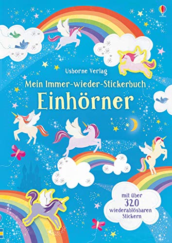 Mein Immer-wieder-Stickerbuch: Einhörner: Mit über 320 wiederablösbaren Stickern (Meine Immer-wieder-Stickerbücher)