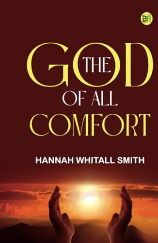 The God of All Comfort