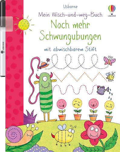 Mein Wisch-und-weg-Buch: Noch mehr Schwungübungen: mit abwischbarem Stift (Meine Wisch-und-weg-Bücher) Mein Wisch-und-weg-Buch: Noch mehr Schwungübungen: mit abwischbarem Stift (Meine Wisch-und-weg-Bücher) von Usborne Verlag