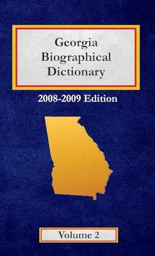 Georgia Biographical Dictionary - Volume 2 von North American Book Distributors, LLC