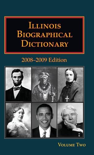 Illinois Biographical Dictionary - Volume 2 von North American Book Distributors, LLC