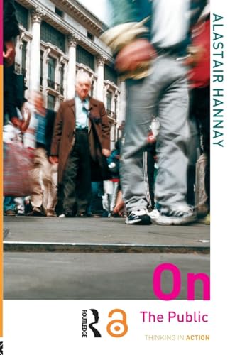 On the Public (Thinking in Action)