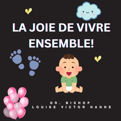 LA JOIE DE VIVRE ENSEMBLE! von Canada