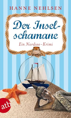 Der Inselschamane: Ein Nordsee-Krimi (Mord auf Pellworm, Band 3)