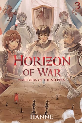Warlords of the Steppes: A Medieval Portal Fantasy (Horizon of War) von Podium Publishing