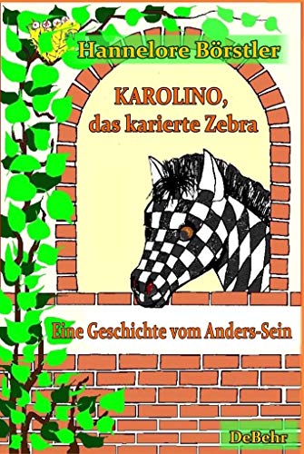 Karolino, das karierte Zebra - Eine Geschichte vom Anders-Sein: Kinderbuch