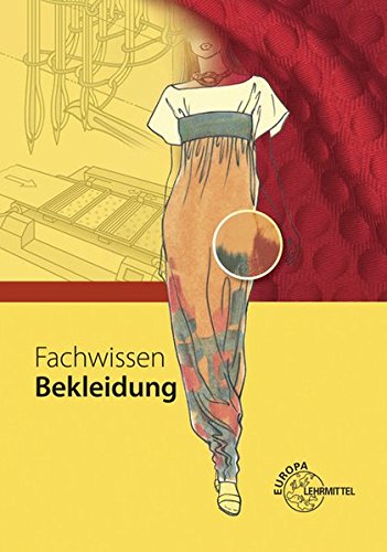 Fachwissen Bekleidung von Europa-Lehrmittel