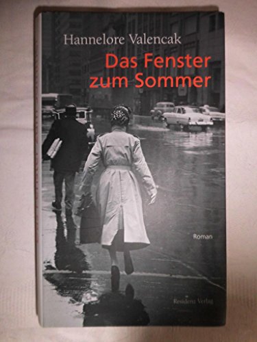 Das Fenster zum Sommer: Roman