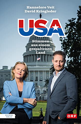 USA - Stimmen aus einem gespaltenen Land von Residenz Verlag