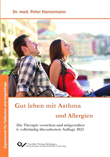 Gut leben mit Asthma und Allergien von Cuvillier Verlag